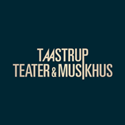 Taastrup Teater & Musikhus