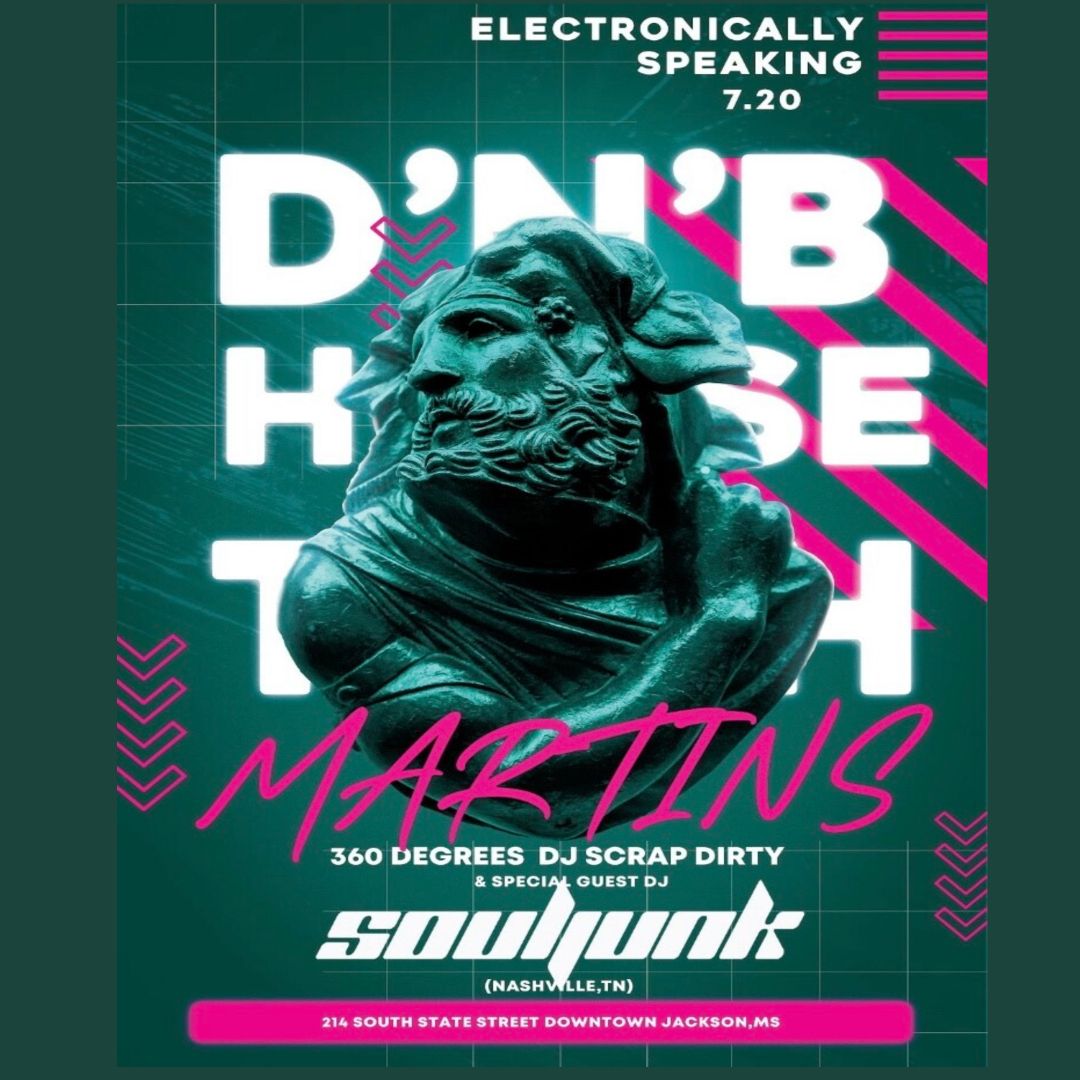 Electronically Speaking : SoulJunk, DJ Scrap Dirty, 360 Degrees at Martin's Downtown