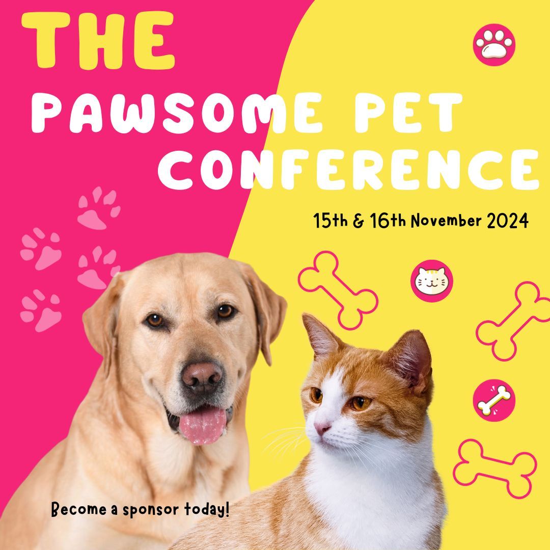 The Pawsome Industry Pet Conference 2024