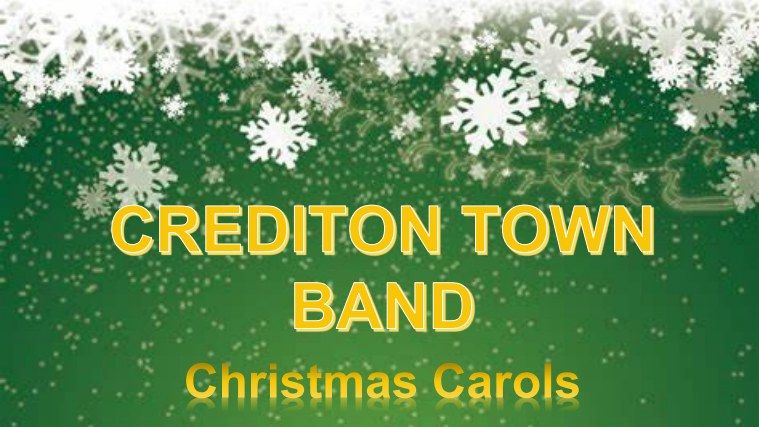 Christmas Carols with the Crediton Town Band! 