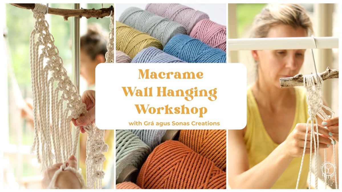 Macrame Colour Wall Hanging Workshop