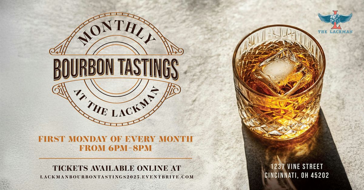Bourbon Tastings at The Lackman