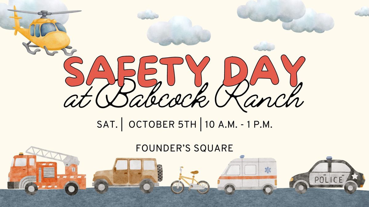 Safety Day at Babcock Ranch