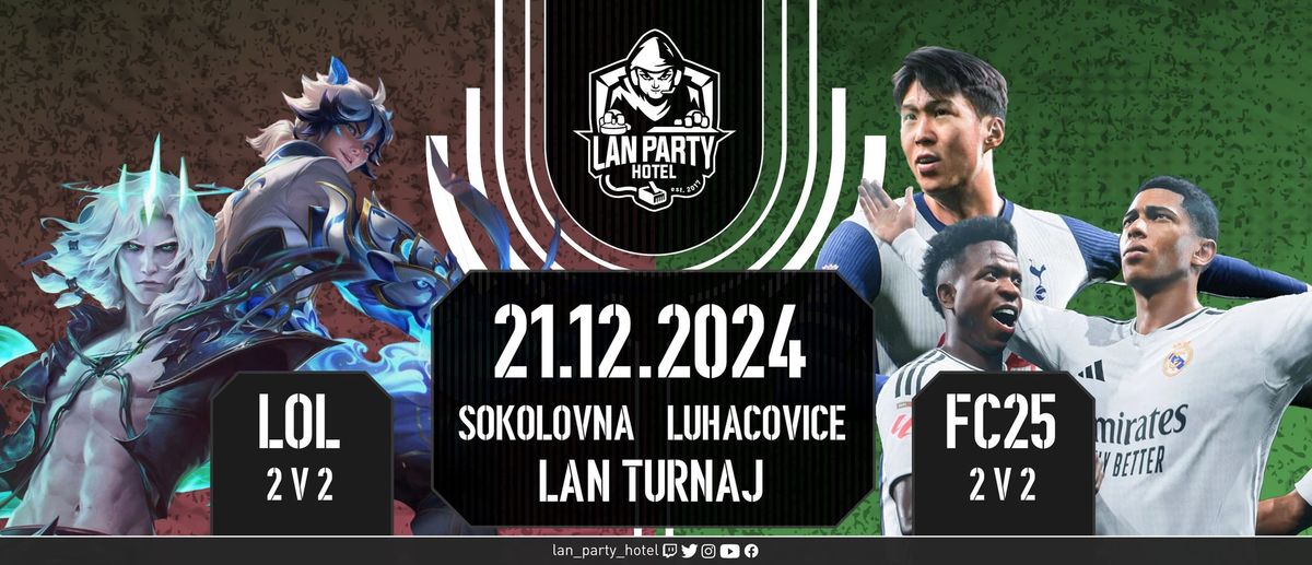 LPH 2v2 LAN Turnaj 2024 - LoL \/ FC25