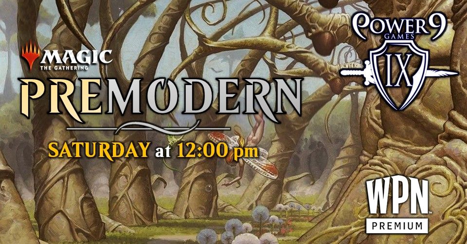 MTG: PreModern Tournament!