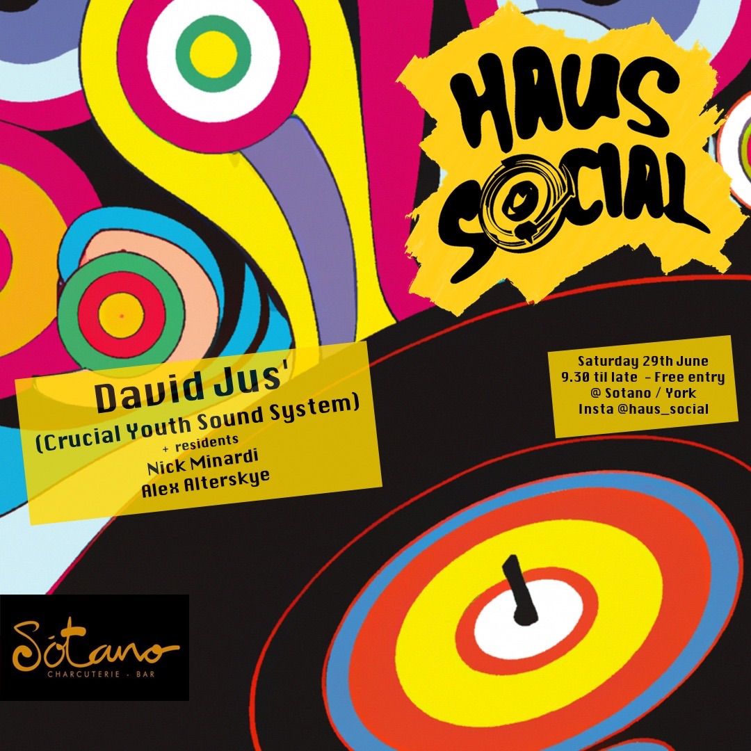 Haus Social with Crucial Youth Sound System