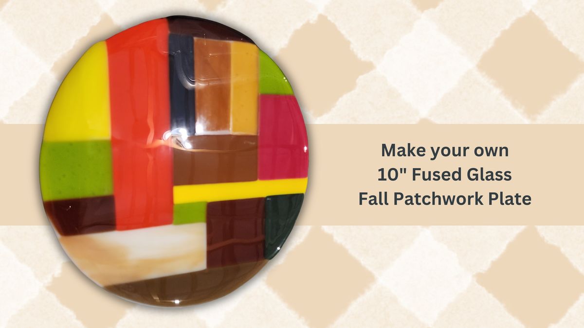 10" Fused Glass Fall Patchwork Plate