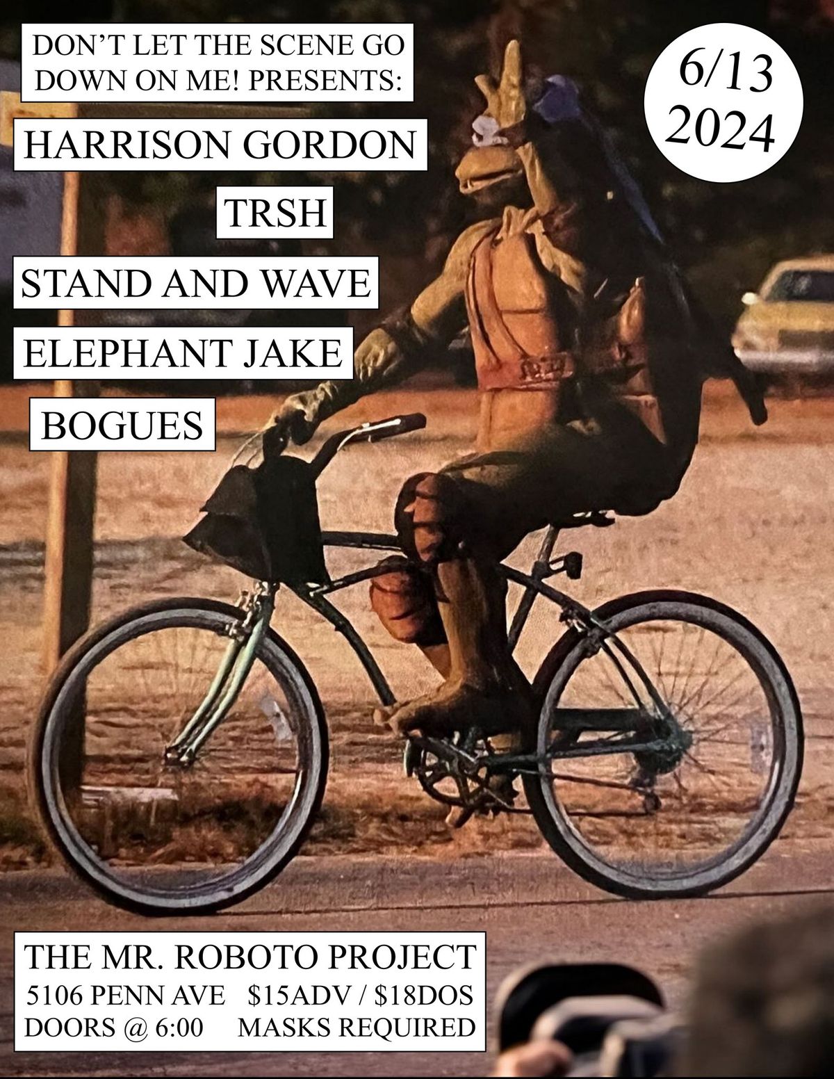 Harrison Gordon + TRSH + Elephant Jake + Stand and Wave + Bogues at Roboto