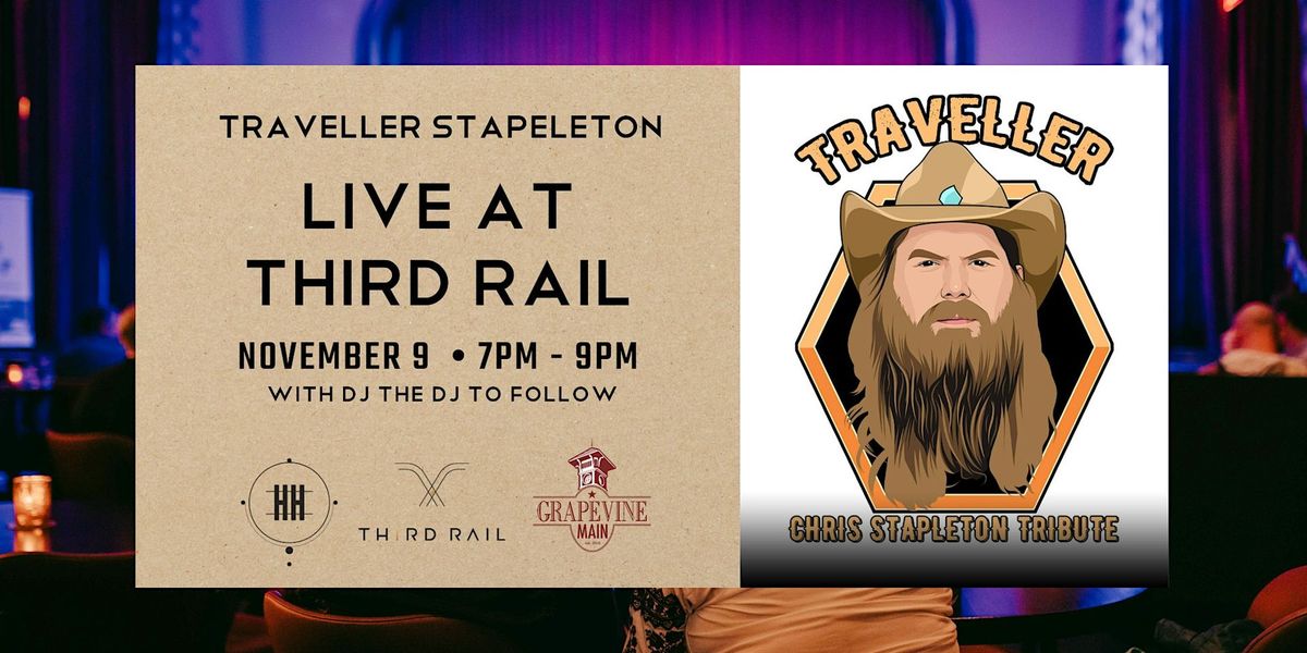 Traveller Stapleton Tribute | LIVE at Third Rail