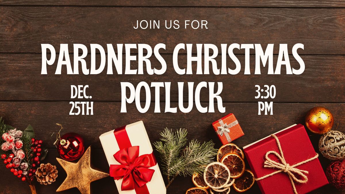 Pardners Christmas Potluck 