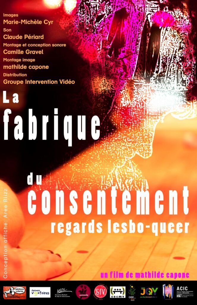 Cin\u00e9 docu " La fabrique du consentement: regards lesbo-queer" de Mathilde Capone