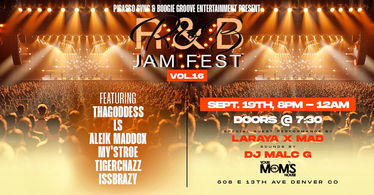 Picasso Gvng presents R&B Jam Fest vol. 16