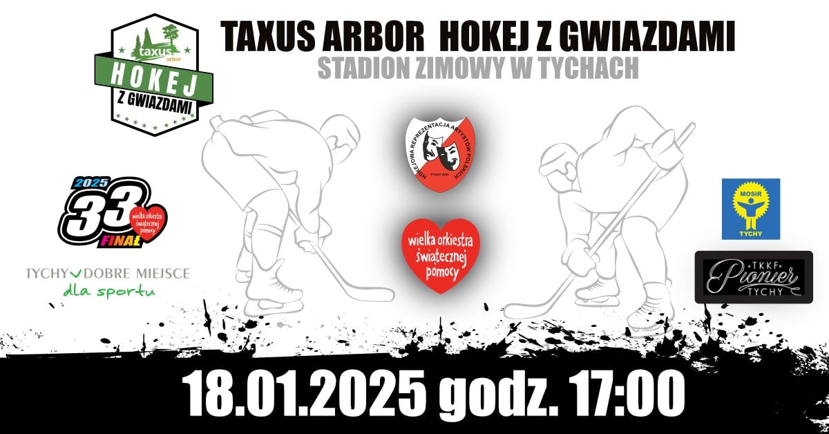 TAXUS ARBOR HOKEJ Z GWIAZDAMI 2025