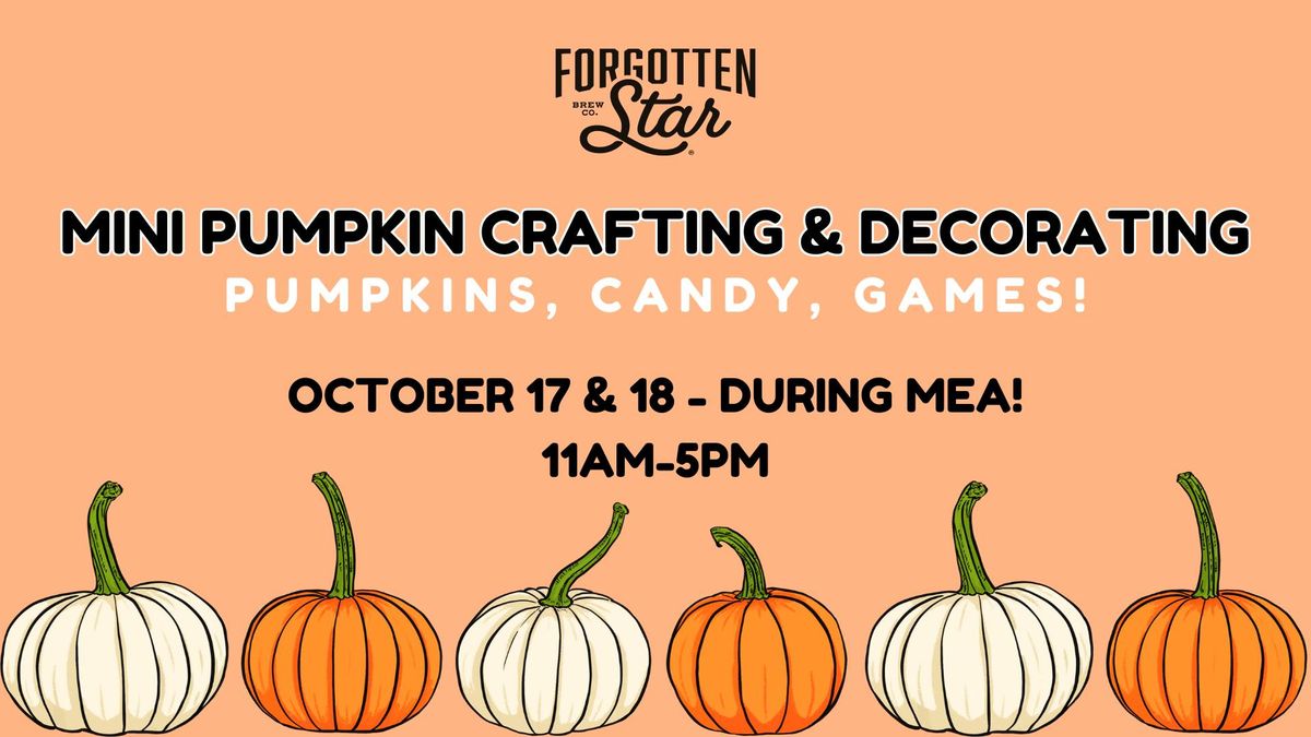 Mini Pumpkin Crafting & Games at Forgotten Star Brewing 