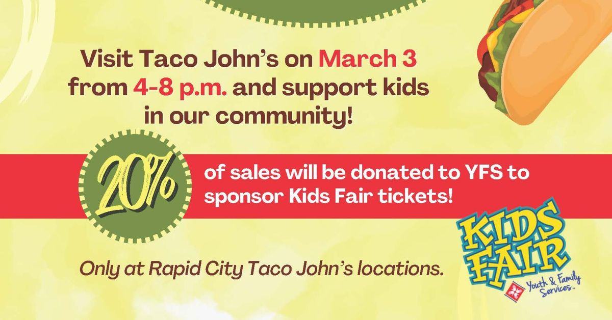 Support Kids Fair at Taco John's!