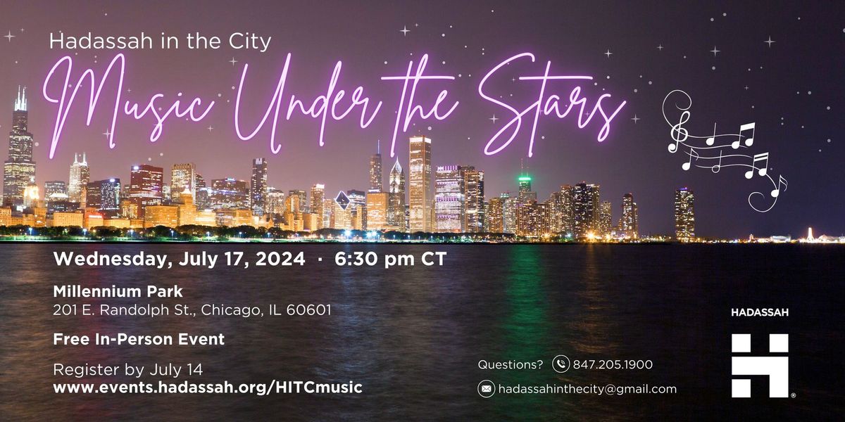 Hadassah in the City "Music Under the Stars"