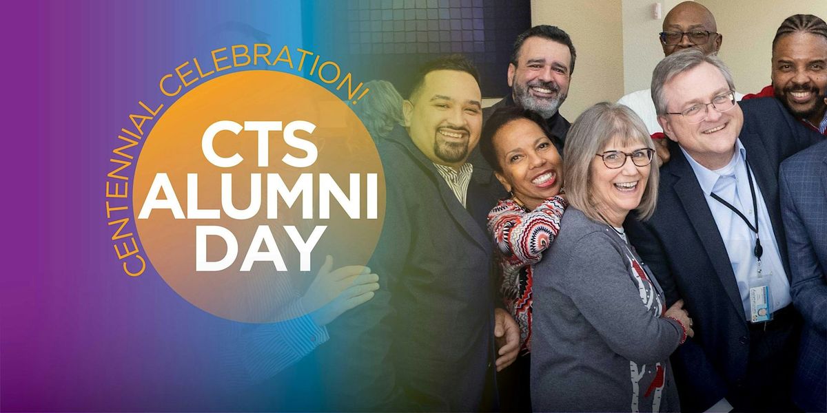 CTS Alumni Day - Making an Impact in the Age of Misinformation