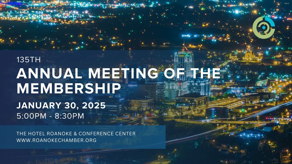 135th Annual Meeting of the Membership