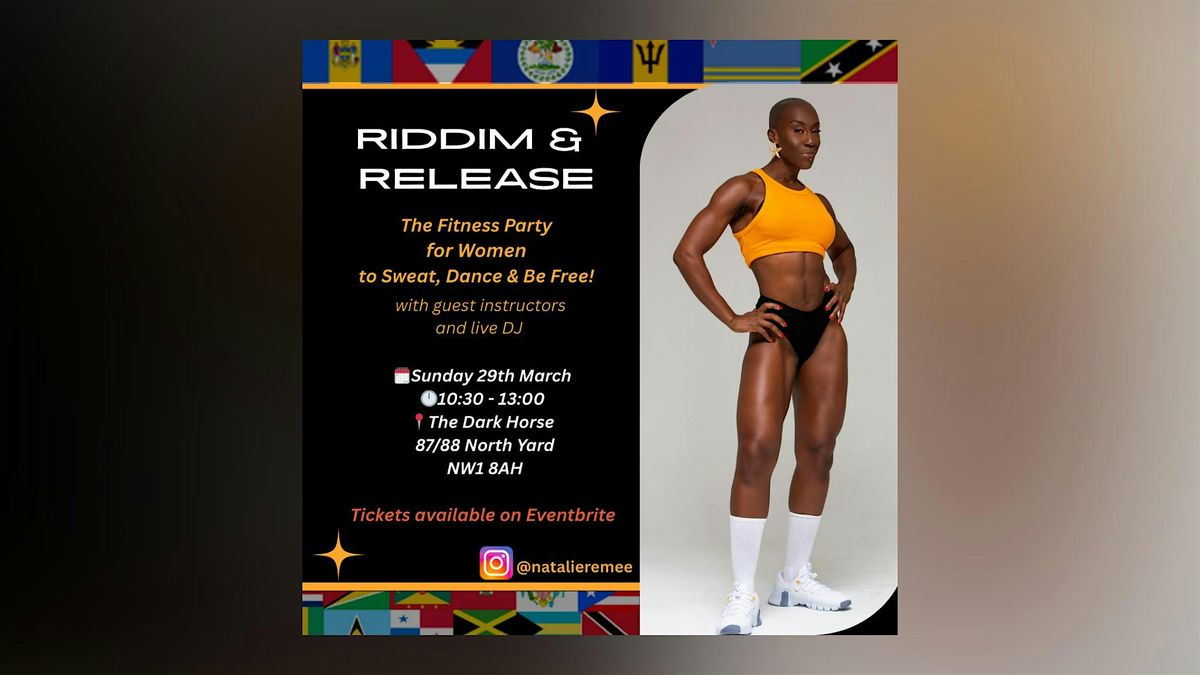 Riddim & Release - The Fitness Party