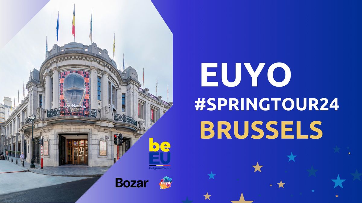 2024 Spring Tour - Europe Day in Brussels