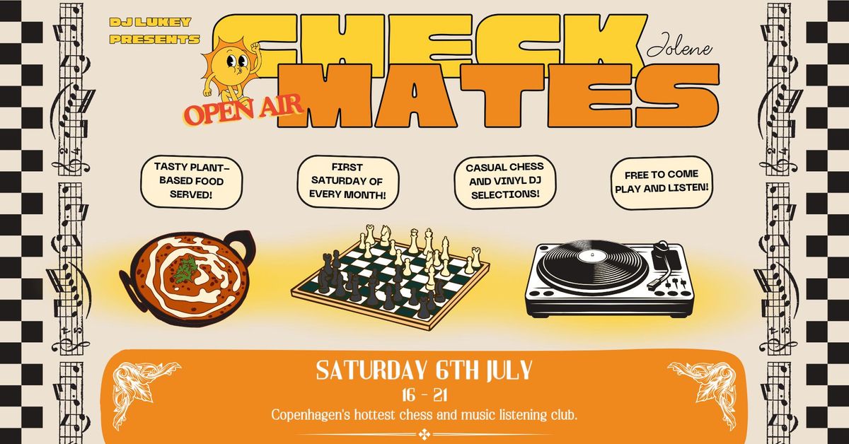 Checkmates "Open Air" at Jolene: Chess, Music, Food & Sun