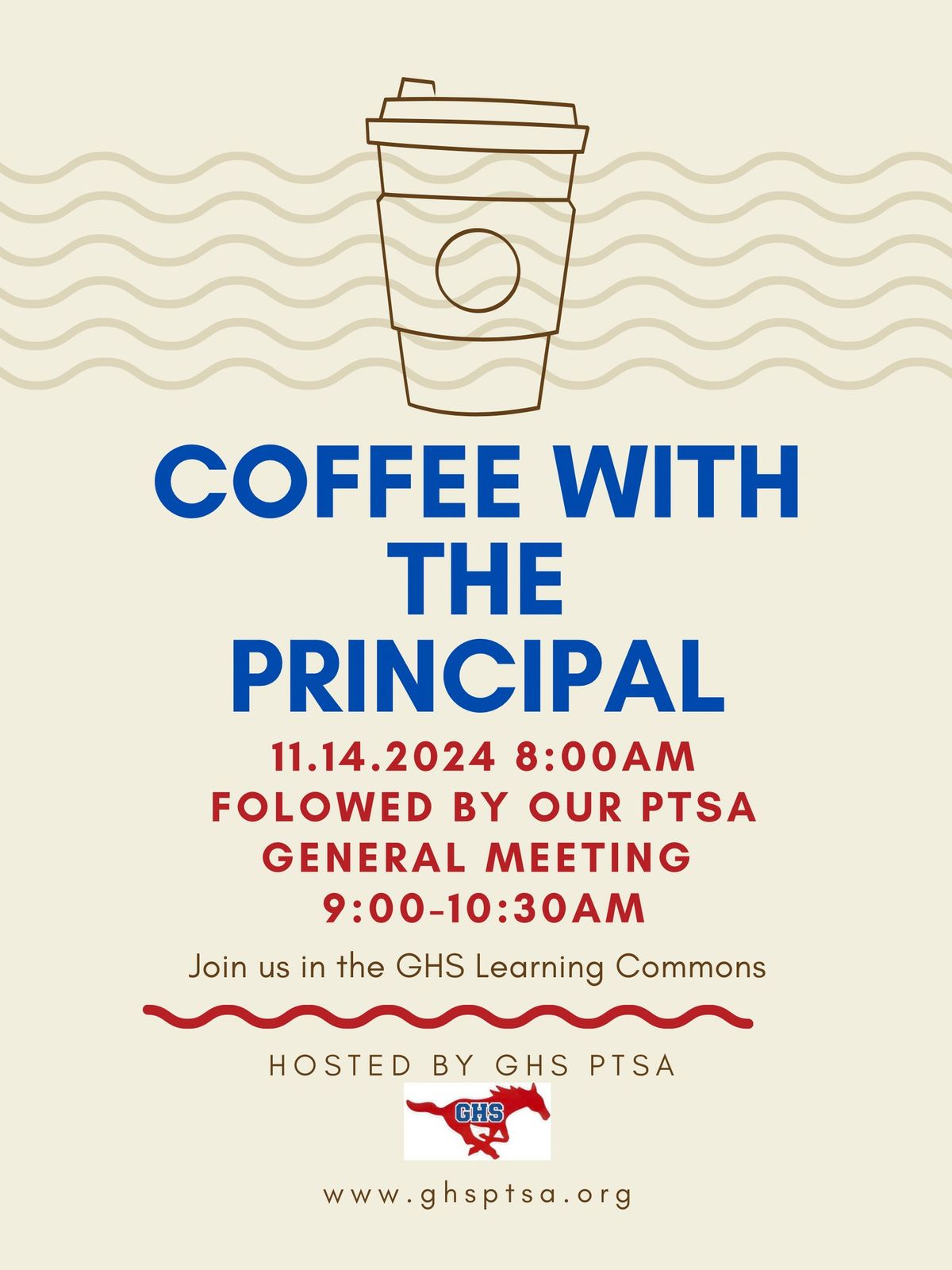 Coffee with the Principal and PTSA Meeting