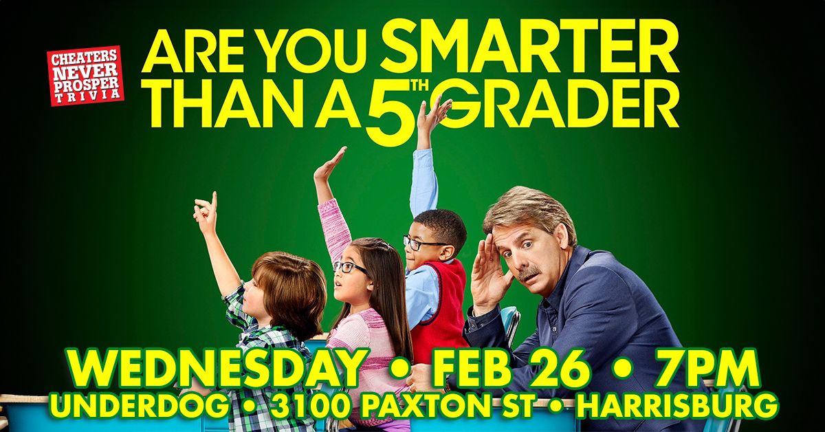 Are You Smarter Than a 5th Grader? at Underdog Sports Bar & Grill - Harrisburg