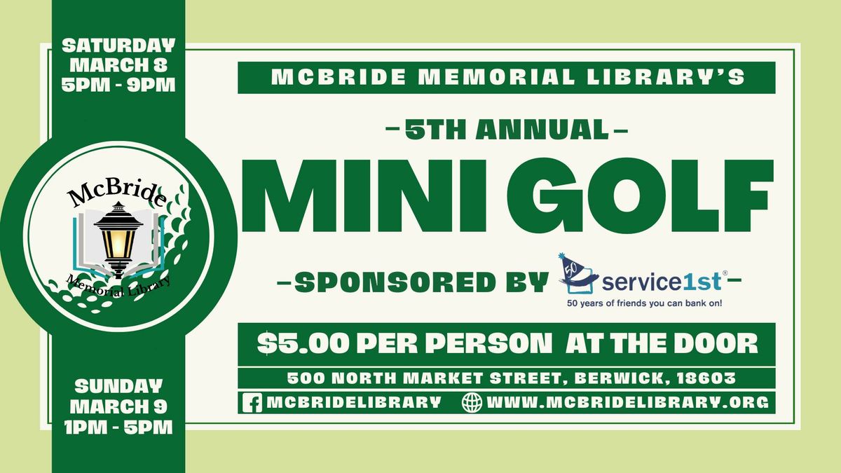 Mini Golf at McBride Memoiral Library 