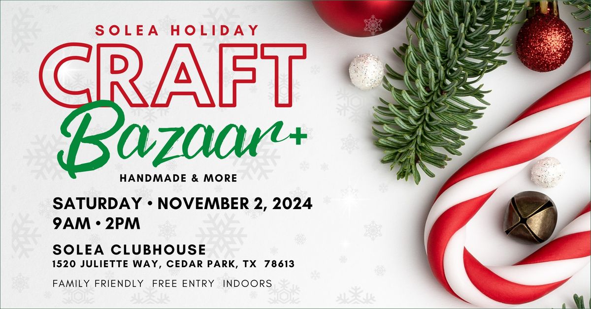 Solea Holiday Craft Bazaar+