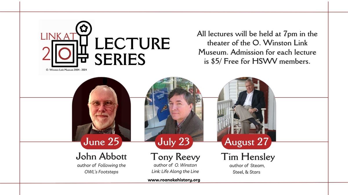 Link at 20 Lecture Series - Speaker: Tony Reevy