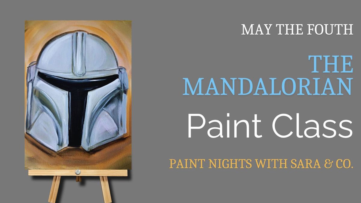 The Mandalorian Paint Class