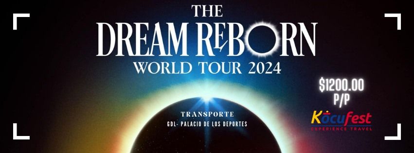 DREAM REBORN  DPR TRANSPORTE GDL- PALACIO DE LOS DEPORTES