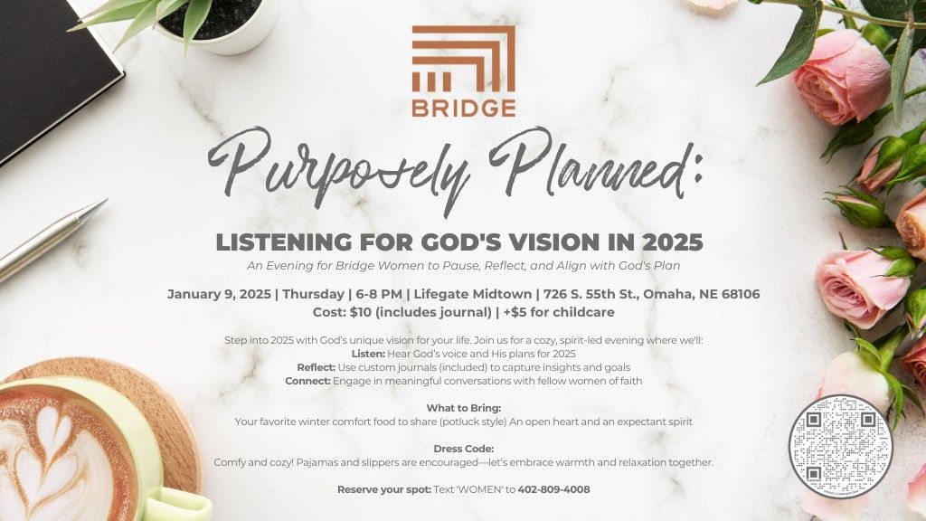 Purposely Planned: Listening for God's Vision in 2025