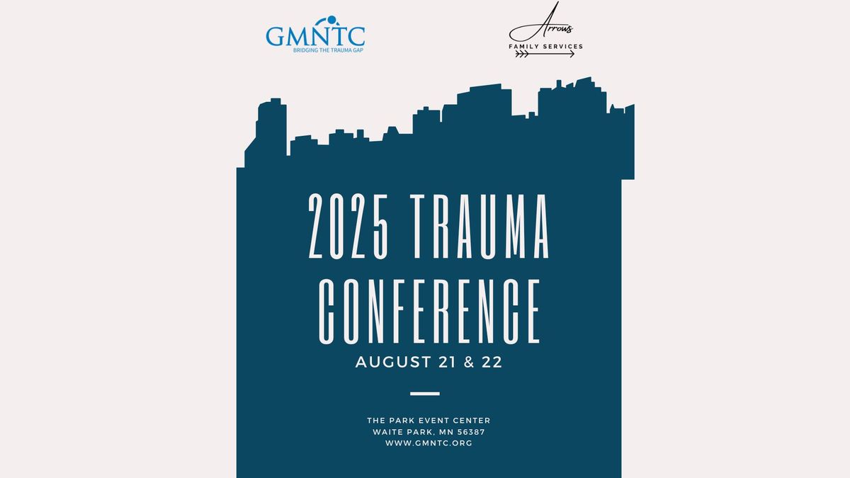 3rd Annual Bridging The Trauma Gap Conference