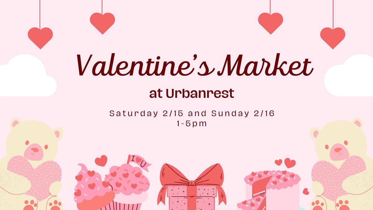 Valentines Market at URB! \ud83d\udc95 \ud83c\udf81