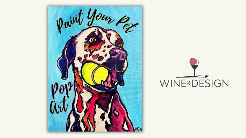 Paint Your Pet! Pop Art Style - Step By Step Acrylic Painting Class