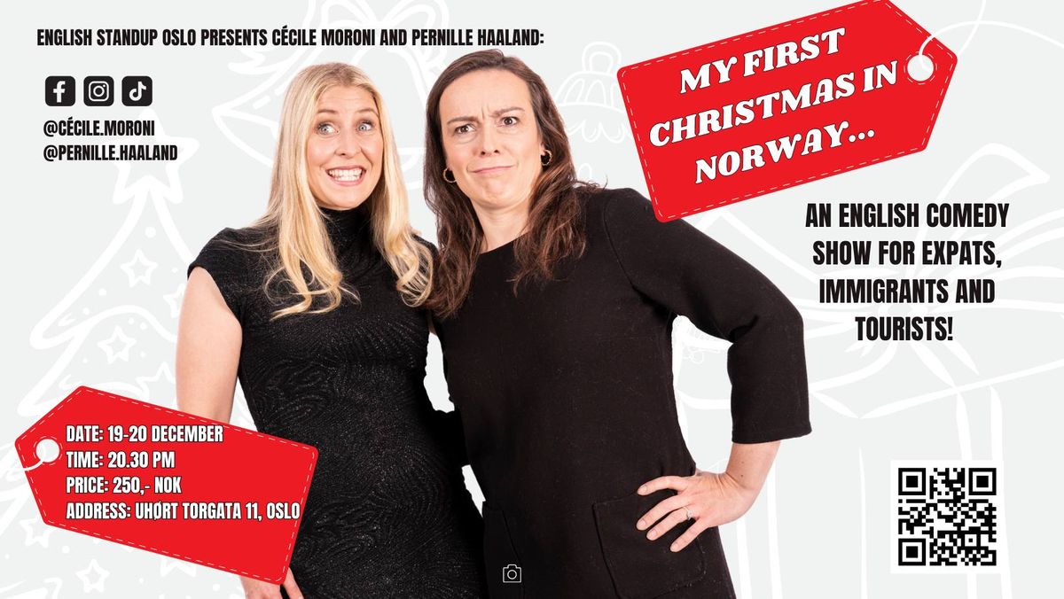 My first Christmas in Norway... \/\/ English Standup Oslo Presents: