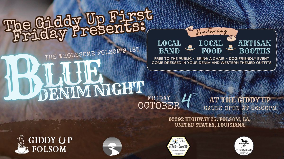 First Friday Blue Denim Night