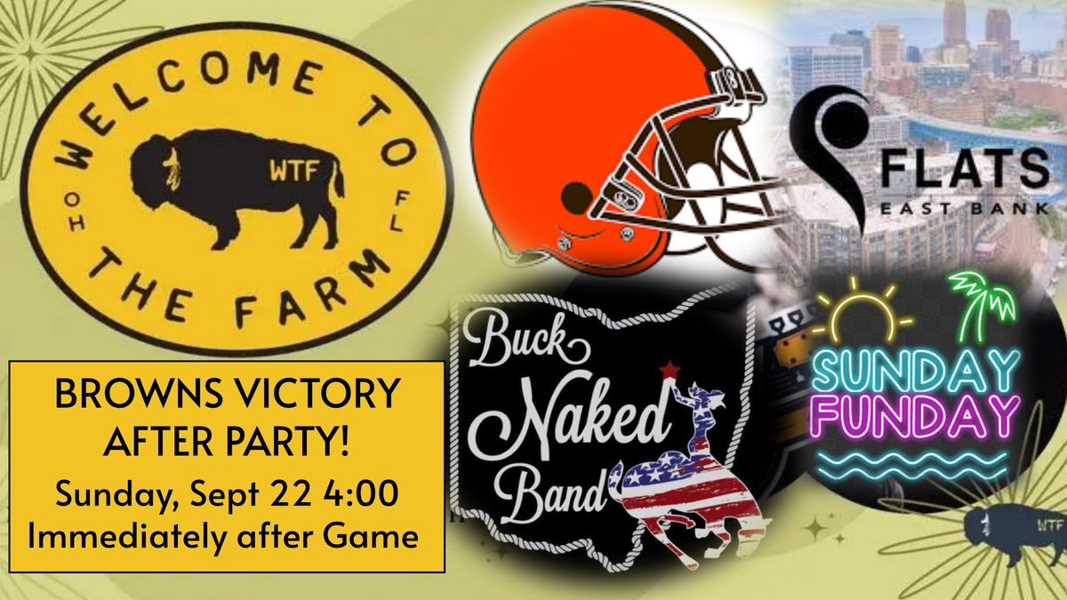 BNB Back at WTF for The Browns after party! 