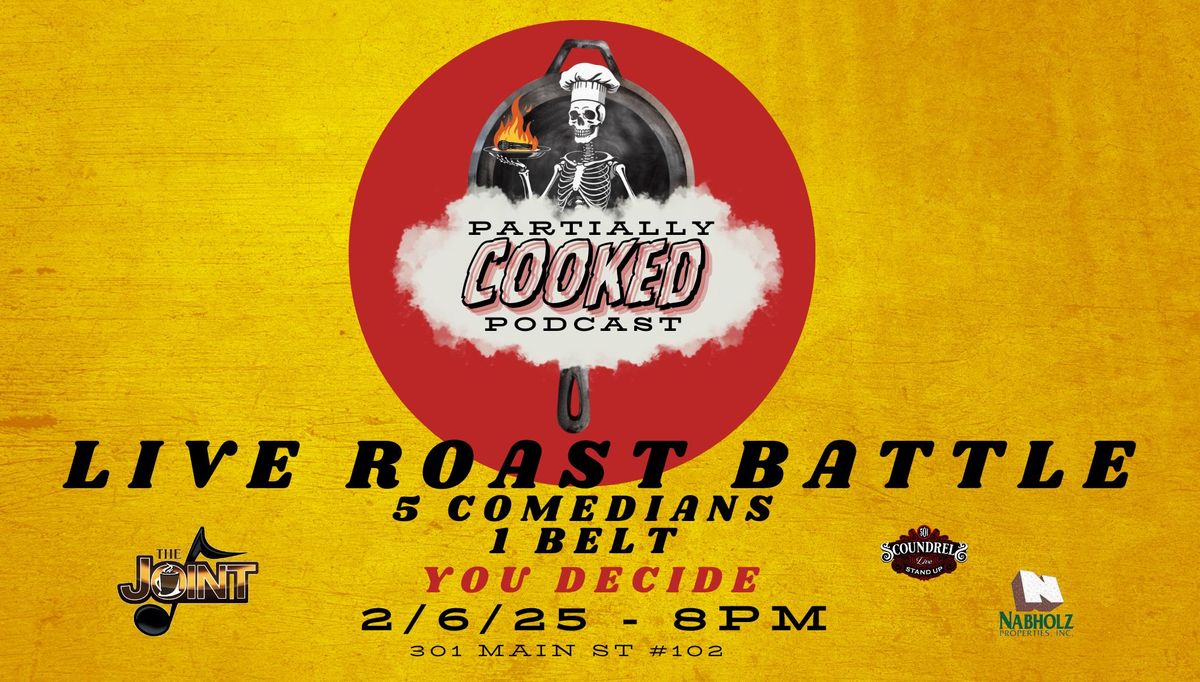 Partially Cooked ROAST BATTLE!!!