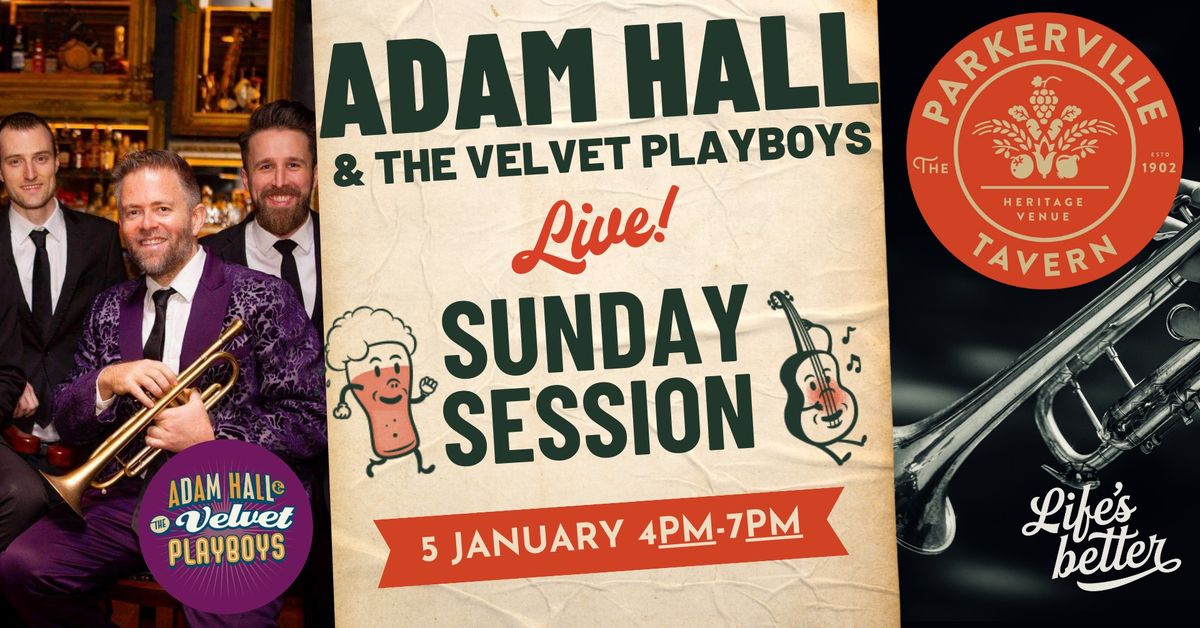 Adam Hall and the Velvet Playboys