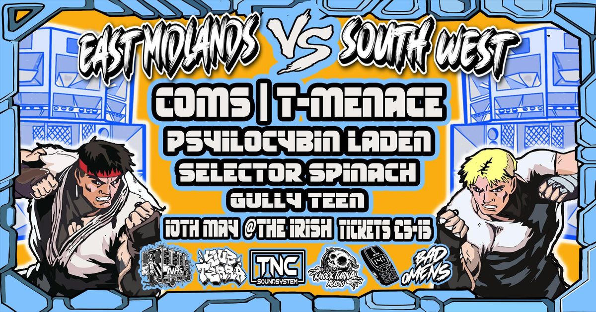 SOUTH WEST VS EAST MIDS SOUNDCLASH