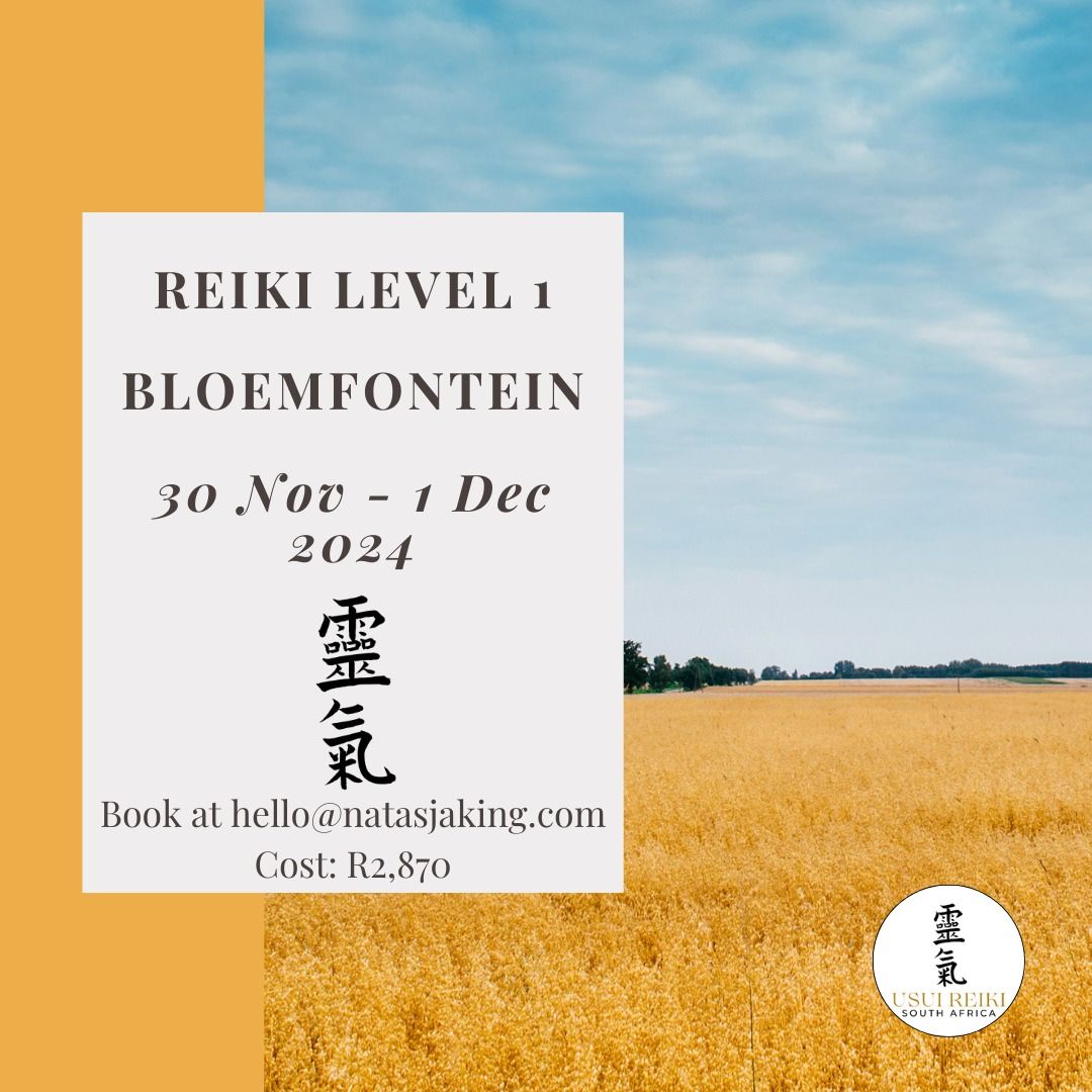 Reiki Level 1 Course - learn Usui Reiki in Bloemfontein