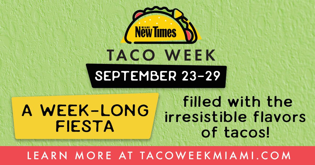 Miami Taco Week 2024