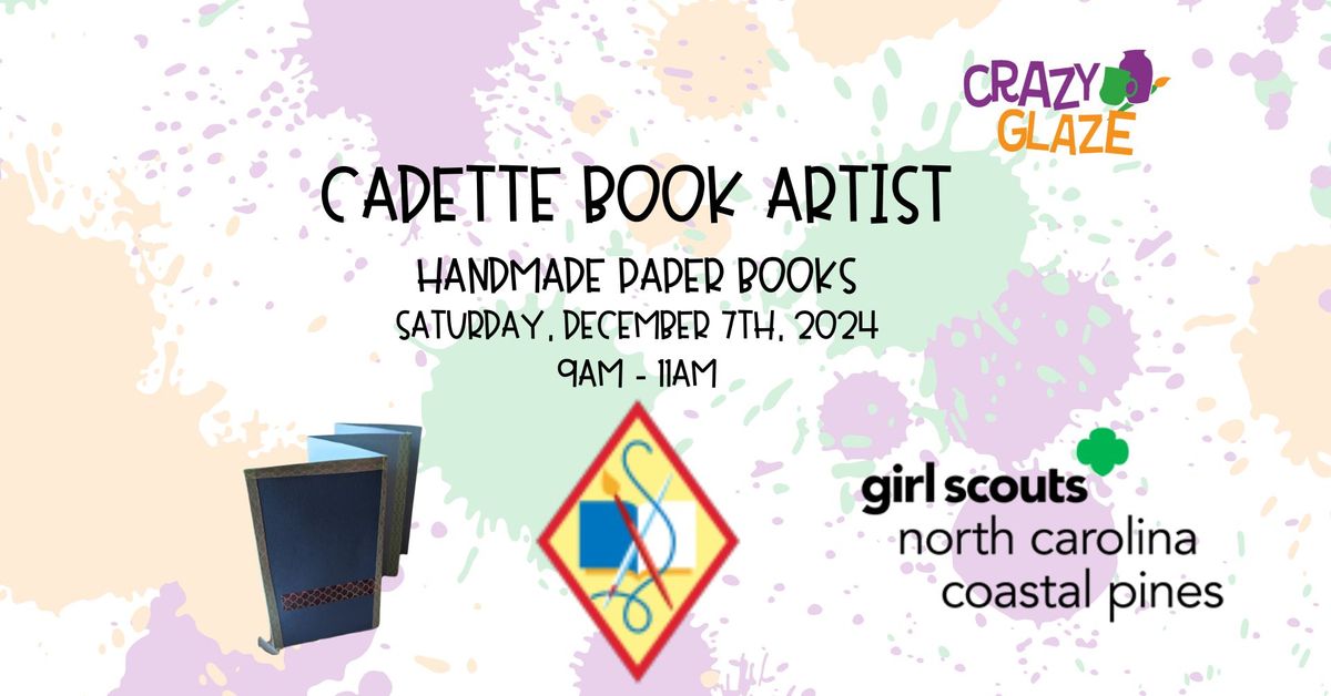 Girl Scout NCCP - Cadette Book Artist (Ticket Required)