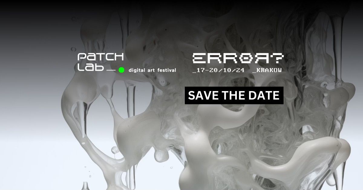 Patchlab Festival 2024: ERRO\u042f?