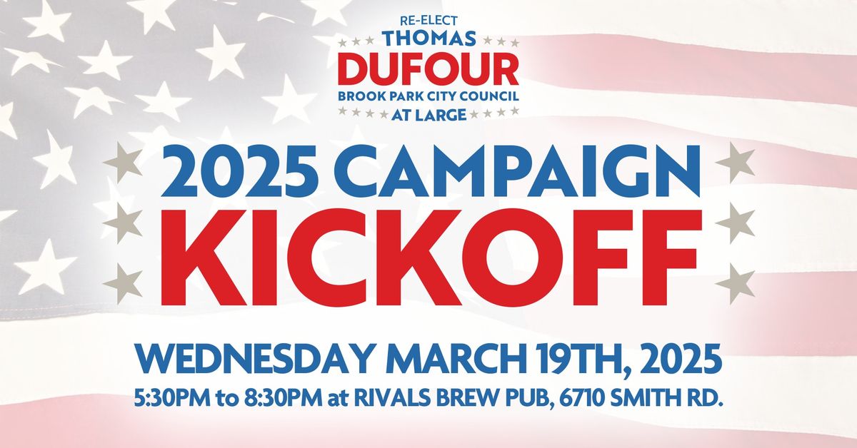 Dufour for Brook Park Campaign Kickoff Fundraiser!