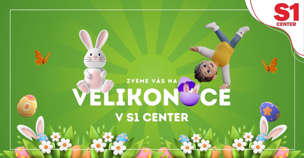 Velikonoce v S1 Center Plze\u0148 