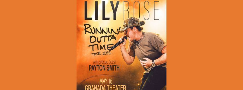 LILY ROSE - Runnin' Outta Time Tour with Payton Smith | Granada Theater | Dallas, TX