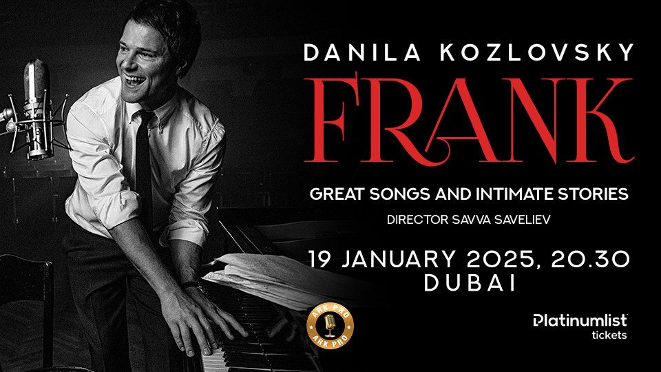 Frank by Danila Kozlovskiy at Zabeel Theatre, Dubai